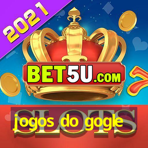 jogos do gogle